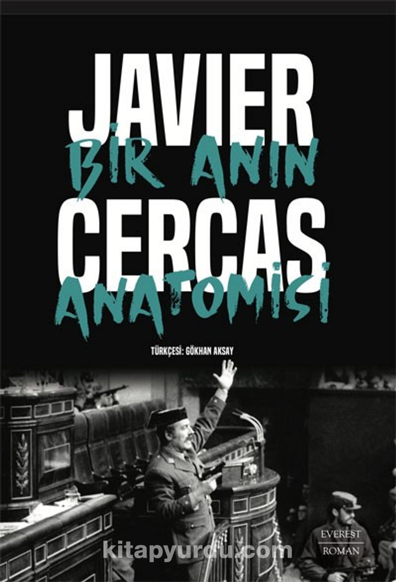 Bir Anının Anatomisi - Javier Cercas